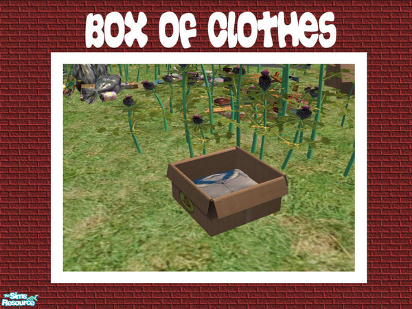 Sims 2 — Box of Clothes by Shakeshaft — Part of a set of complete and utter Rubbish...Fed up of tidy gardens...then this
