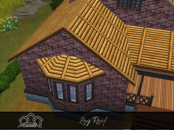 Sims 4 — Log Roof 5 by Emerald — Log roofing are energy efficient for a classic or rustic look home.