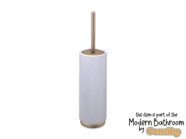 Sims 4 — Comiko Modern Bathroom Toilet Brush by Comiko — Part 4 - Modern Bathroom Set is base game compatible and consist