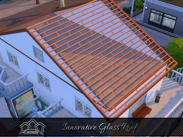 Sims 4 — Innovative Glass Roof 4 by Emerald — Innovative Glass Roofs are modern,luxurious and classy.