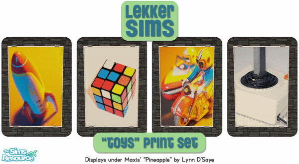 Sims 2 — Lekker "Toys" Print Set by Lekker Sims — By Lekker Sims. Requires Nightlife and CEP. Items will