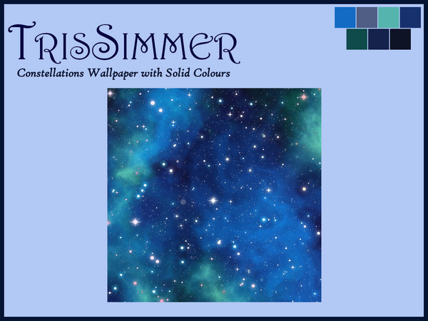 Sims 4 — Constellations Wallpaper by TrisSims7 — 4-tile wide constellation wallpaper, with additional matching solid