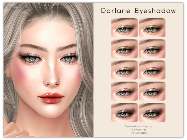 Sims 4 — Darlane Eyeshadow by VELYSEA — -Eyeshadow category -HQ comatble -10 swatches