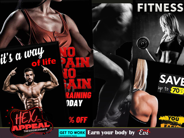 Sims 4 — Earn your body by evi — Sexy gym posters for decorating anywhere you like.