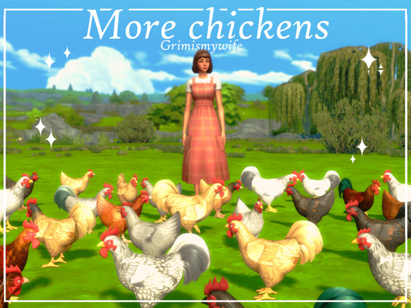 Sims 4 — More Chickens by Grimismywife — Have you ever gotten tired of seeing the same 3 chickens in your pen? This mod