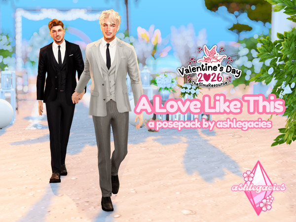 Sims 4 — A Love Like This by ashlegacies — - Posepack
