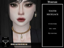 Sims 4 — Tooth Necklace by Venerian by Venerian — 10 swatches Teen to elder Feminine frame only HQ compatible
