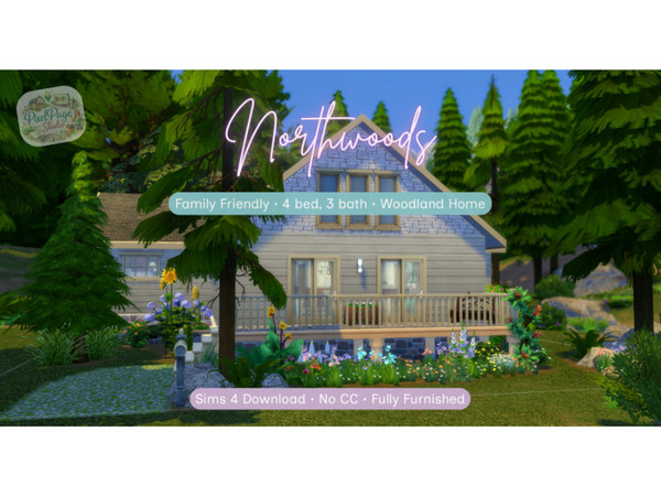 Sims 4 — Northwoods by PixelPageStudio — Northwoods is a warm and welcoming 3 bedroom, 2 bathroom single-level woodland