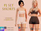Sims 4 — REINA - PJ SET SHORTS by linavees — New Mesh