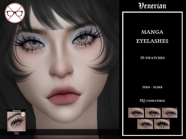 Sims 4 — Venerian_Manga_Lashes_HQ by Venerian — 10 swatches Teen to elder Two versions available: incompatible with