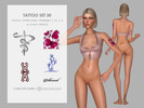 Sims 4 — Tattoo Set 30 by Charlotte_Morris — Skin Details - Tattoos