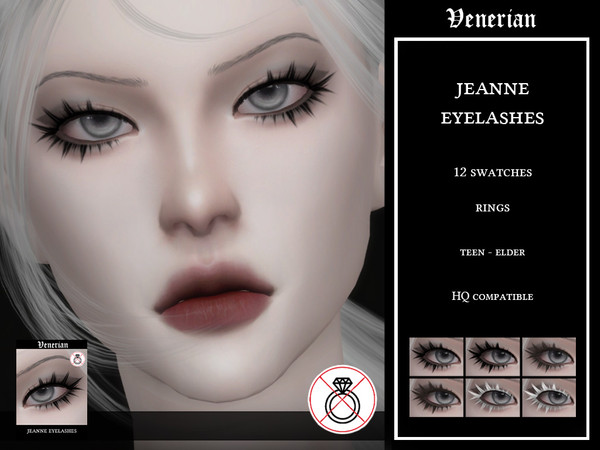 Sims 4 — Venerian_Jeanne_Eyelashes_(RING)_HQ by Venerian — 12 swatches Teen to elder Two versions available: incompatible