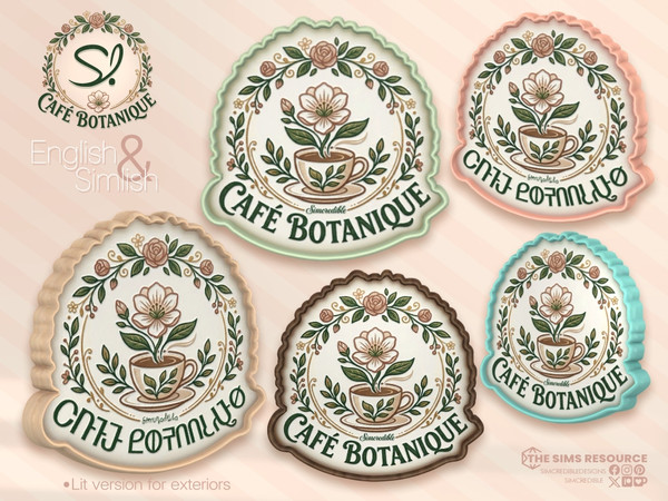 Sims 4 — Cafe Botanique Wall Sign DINE OUT by SIMcredible! — Starting today the Cafe Botanique series, bringing a store