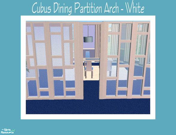 Sims 2 — Cubus Dining Partition Arch - White by Shakeshaft — Part of a White and Blue recolour of my Cubus Dining Set,