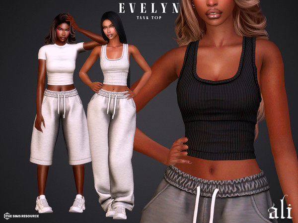Sims 4 — EVELYN tank top by ali1 — Set Includes: Top, Ribbed Tank Top, Baggy Sweatpants and Bermuda Shorts