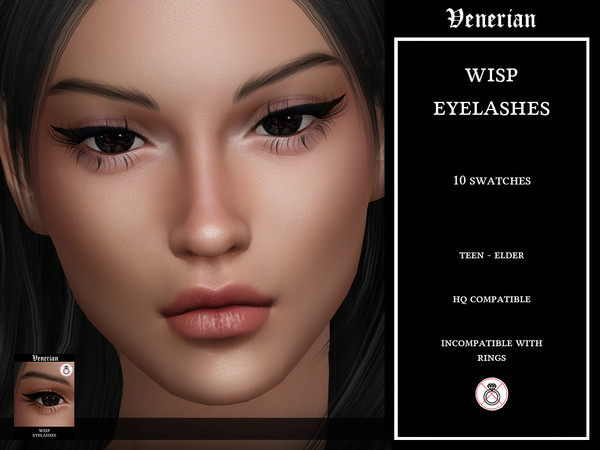 Sims 4 — Venerian_Wisp_Eyelashes_(Rings)_HQ by Venerian — 10 swatches Teen to elder Two versions available: incompatible