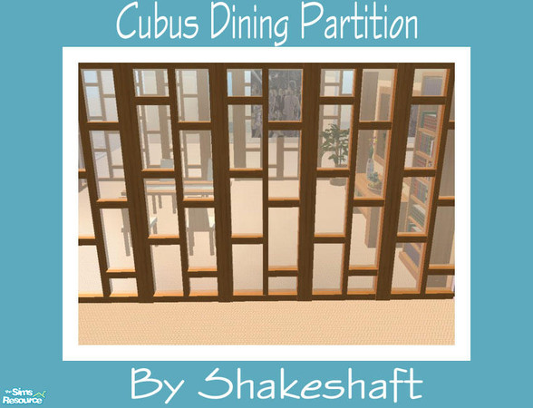 Sims 2 — Cubus Dining Partition Fence by Shakeshaft — Part of a Modern Dining Room Set, all new meshes in a lightwood