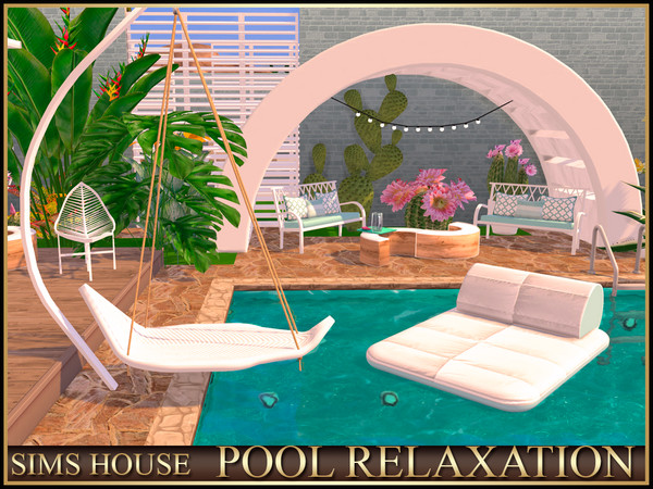 Sims 4 — POOL RELAXATION by Sims_House — POOL RELAXATION