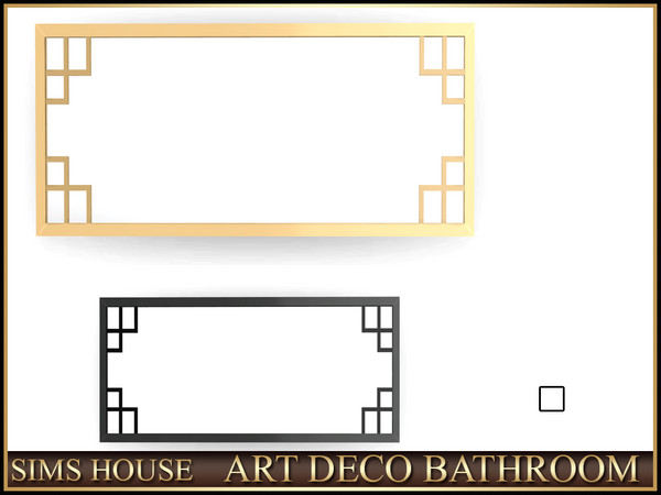 Sims 4 — Horizontal mirror ART DECO BATHROOM by Sims_House — ART DECO BATHROOM