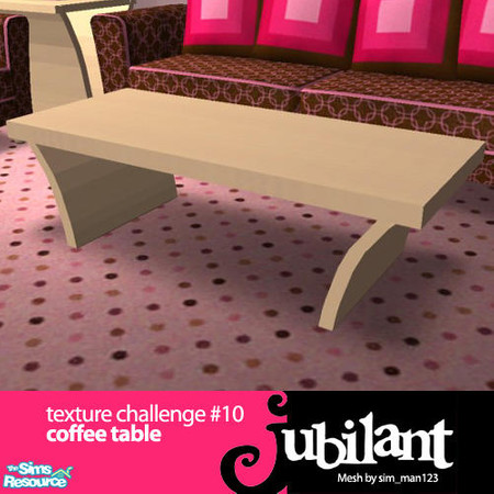 Sims 2 — JUB Texture Chal #10 - Coffee Table by Jubilant — This is a recolor of Sim_man123's Zano coffee table mesh. You