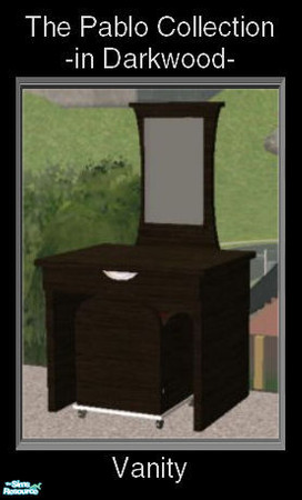 Sims 2 — Pablo Bedroom in Darkwood - Vanity by Waverly — The Pablo collection features elegant, simple design that is