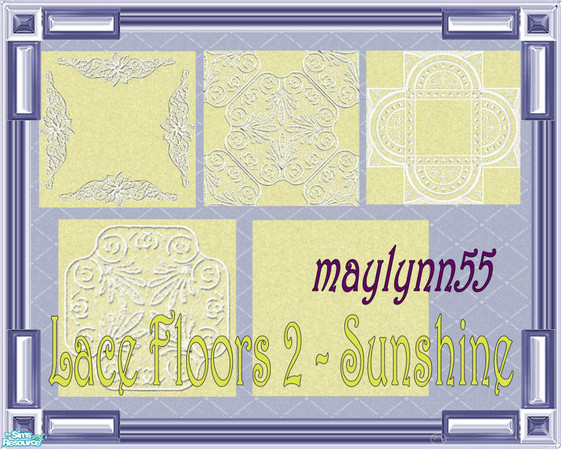 Sims 2 — Lace Floors 2 ~ Sunshine by maylynn55 — Made by MayLynn55 ~ **TSRAA** 