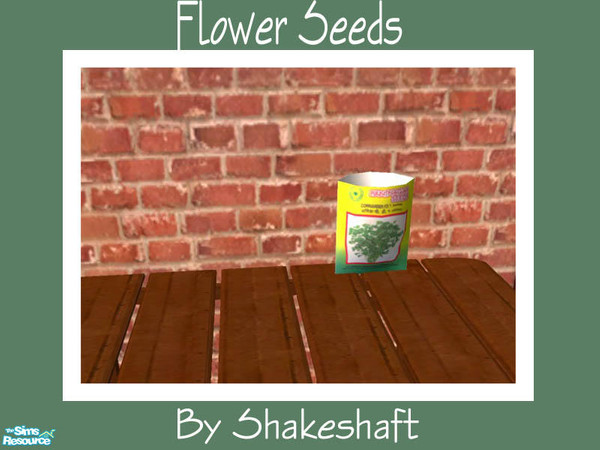 Sims 2 — Flower Seeds by Shakeshaft — Part of a set of Gardening objects for the Sim with green fingers,set includes a