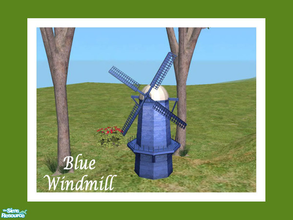 Sims 2 — Garden Windmill Blue by Shakeshaft — Part of a set of Windmills to place in your gardens, this was a