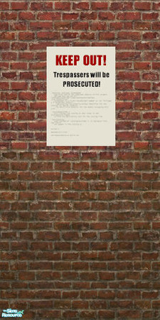 Sims 2 — Industrial Brick Keep Out Sign by Cyclonesue — Mix and match with other brick papers in this set.