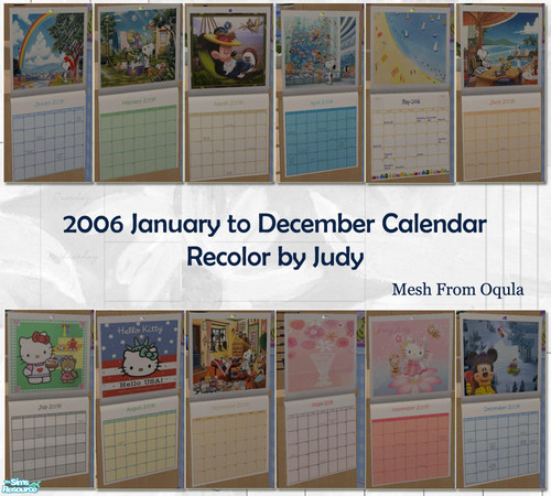 Sims 2 — Judy 2006 Calendar by judyhugsnoopy — Recolor of "Oqula Cat Calendar" Hope you like it ;D Please