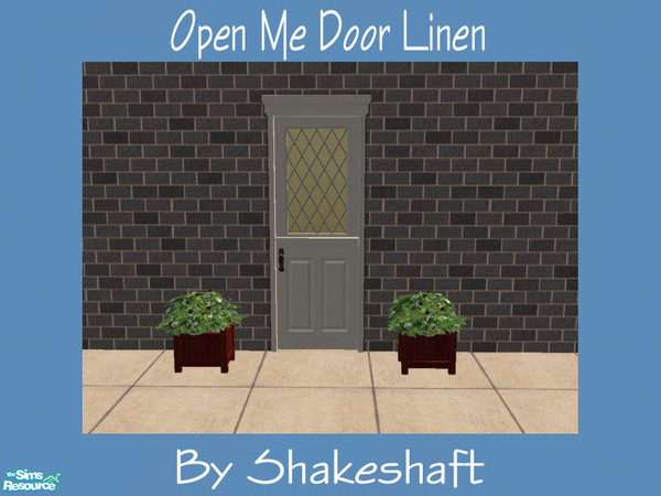 Sims 2 — Open Me Door Linen by Shakeshaft — Part of a set of matching recolours for the Open me Doors and Windows. **