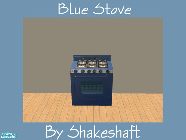 Sims 2 — Blue Stove  by Shakeshaft — Part of a set of 5 recolours of the expensive stove. ** TSRAA **