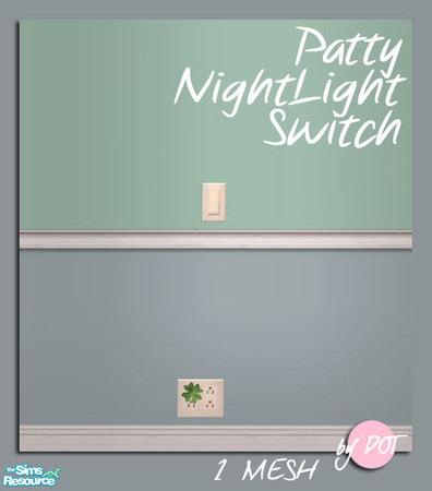 Sims 2 — Patty Night Light Switch MESH by DOT — Shamrock Night Light Switch MESH Lighting - Misc Sims 2 by DOT of The
