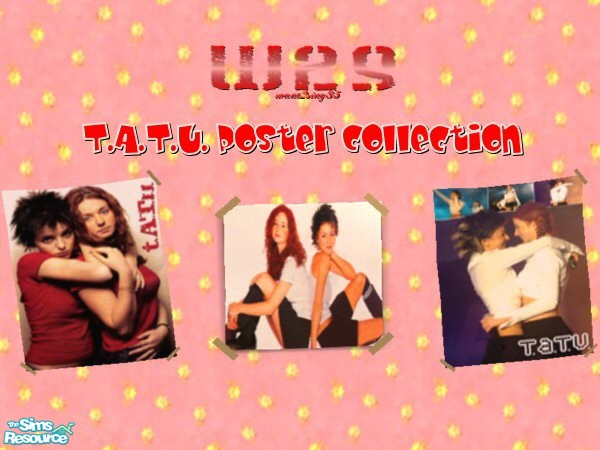 Sims 2 — WS2 T.A.T.U Poster Pack by oldmember_want2sing85 — Set of 3 "Real Band Recolors" Great for you teen
