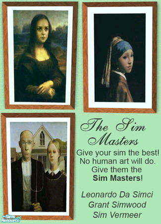 Sims 2 — The Sim Masters by dancingaphrodite — These are not your everyday masterpieces! Look closely and you'll see they