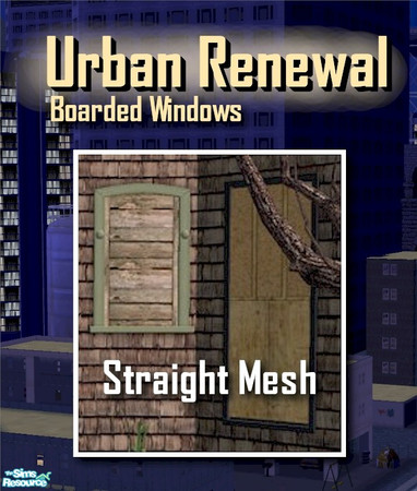 Sims 2 — Boarded Window (MESH - straight) by Cyclonesue — This is one of TWO meshes required for boarded windows. Made to