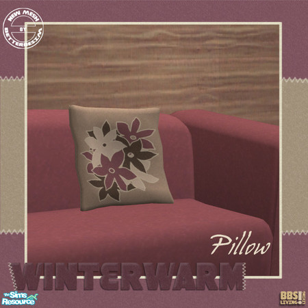 Sims 2 — Winterwarm Living,  Pillow 2 (mesh) by BetterbeSim — Warm colors, felted materials en a comfortable cozy look.