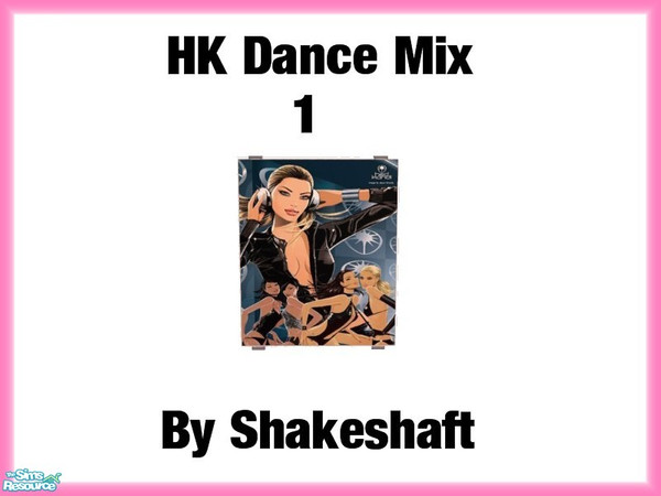 Sims 2 — HK Dance Mix 1 by TSR Archive — Part of a set of 3 Hed Kandi Dance Mix Posters. ** TSRAA **