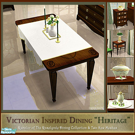 Sims 2 — Victorian Heritage Diningroom Table  by Cashcraft — The Heritage dining room is a set recolor of the Roselynde