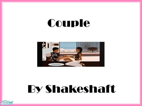 Sims 2 — Couple by TSR Archive — Part of a set of 4 Hed Khandi Style Prints. ** TSRAA ** ** Latest CEP 3.3 Required **