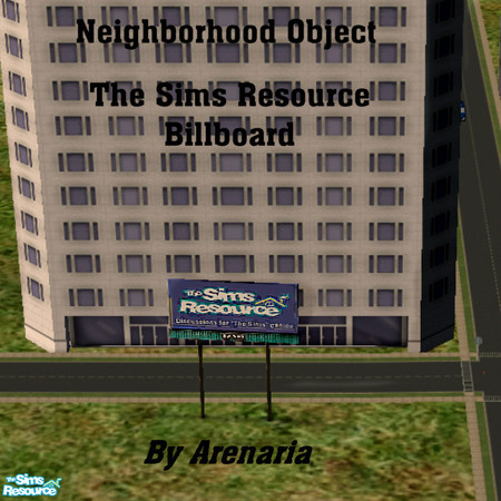 Sims 2 — TheSimsResourceBillboard by arenaria — This is a neighborhood object, not for individual lots. Requires at least