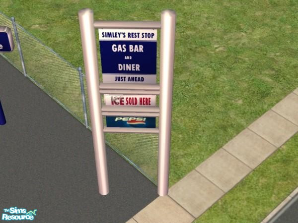 Sims 2 — Diner/Gas Station Sign by Suiryuue — Mesh. Diner/Gas Station Sign. Objects are purely decorative and can be