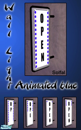 Sims 2 — Wall Light Animated Blue by solfal — Animated Sign. Gives a realistic touch to the city.