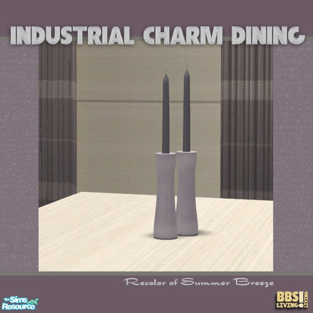 Sims 2 — Industrial Charm Dining, Candles by BetterbeSim — Recolor of the Summer Breeze candles. An Industrial look;