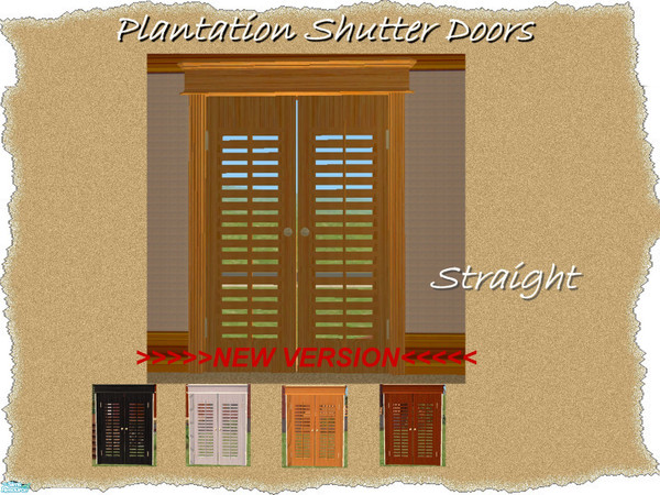 Sims 2 — Plantation Shutter Doors-Straight by Dgandy — NEW VERSION. Re-made to address problems with the original. If you