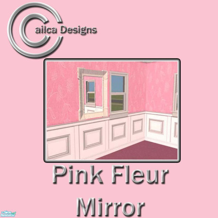 Sims 2 — Pink Fleur Mirror by Cailca — A pink bedroom with textures to match my Pink Fleur walls and Bedding.