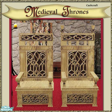 Sims 2 —  Medieval Thrones-Lightwood by Cashcraft — Recolors for both king and queen thrones? You Must download both the
