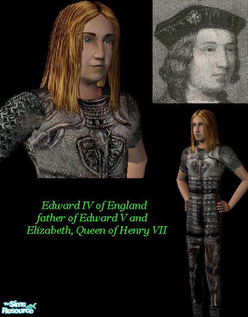 Sims 2 — Edward IV by MrMoonlightGirl — Edward IV, King of England from 1471-1483, father of Elizabeth of York and Edward