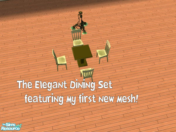 Sims 2 — The Elegant Dining Set by simmyfan2852 — Features my first new mesh! Please do not redistribute my mesh on other
