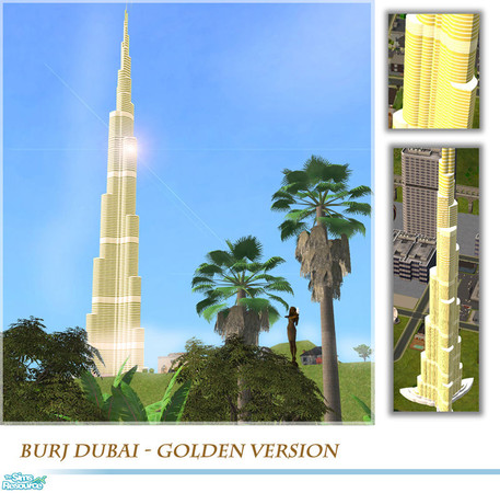 Sims 2 — Burj Dubai - golden version by senemm — A set of 4 different sized and colored Burj Dubai. - With a realistic